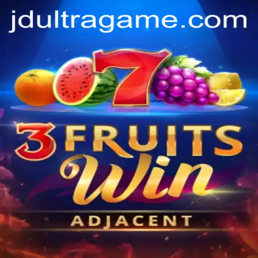 Explore the Exciting World of 3FruitsWin with JDultra